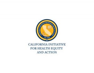 California initiative for health equity and action